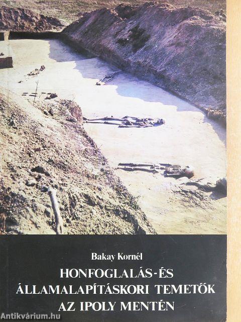 Honfoglalás- és államalapításkori temetők az Ipoly mentén