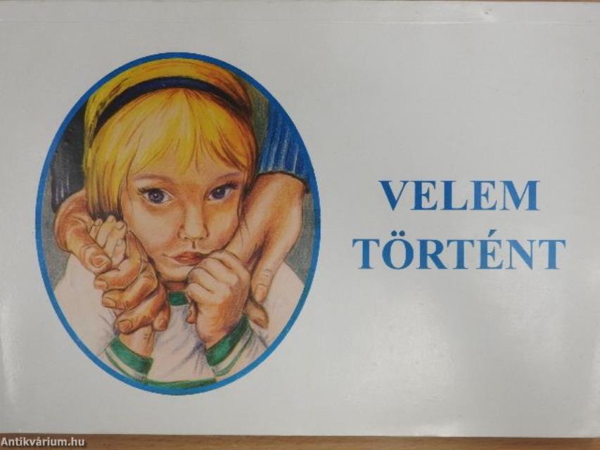 Velem történt