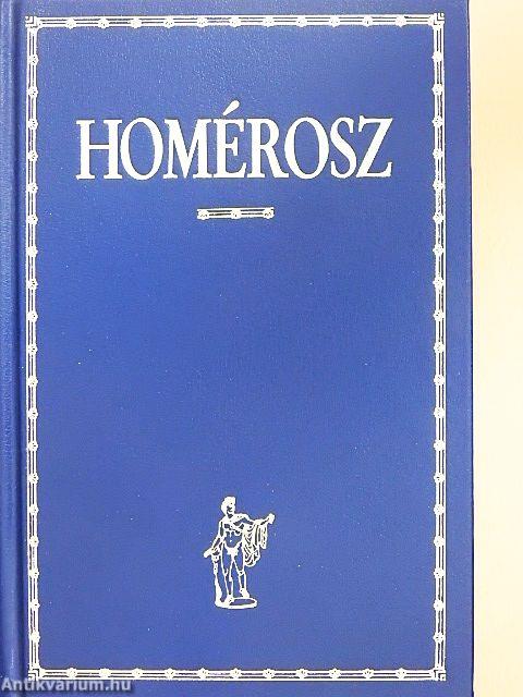 Íliász/Odüsszeia/Homéroszi költemények