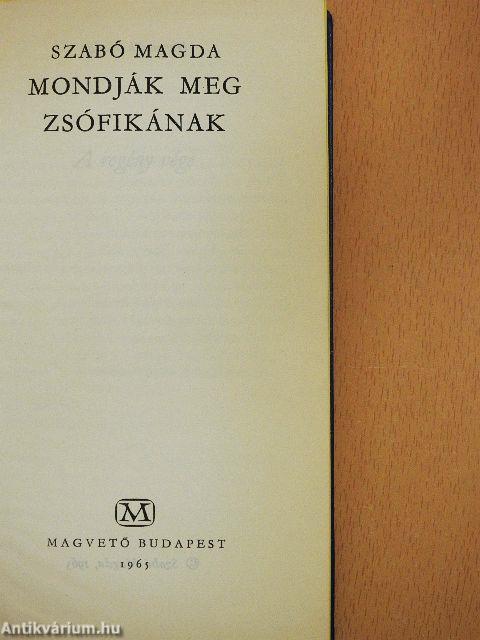 Mondják meg Zsófikának