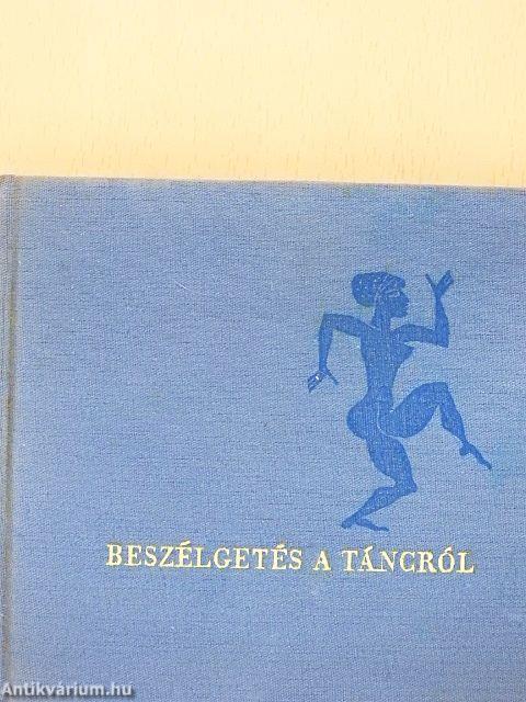 Beszélgetés a táncról