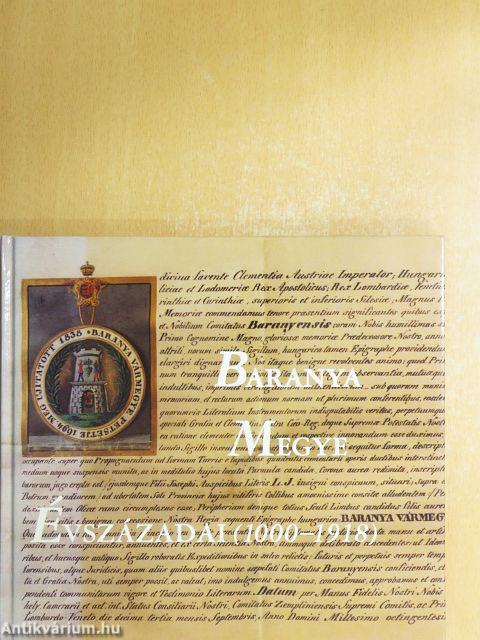 Baranya megye évszázadai 1000-1918