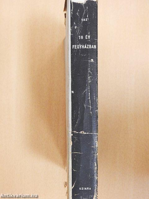 Tizenhat év fegyházban