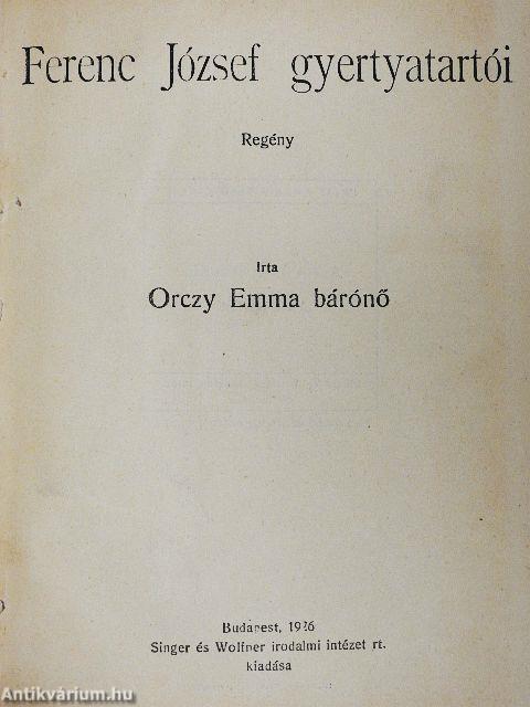 Ferenc József gyertyatartói/A páviánnő/Amerika
