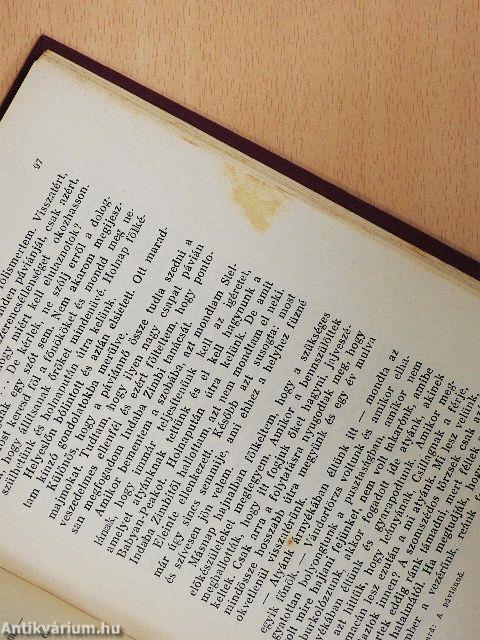 Ferenc József gyertyatartói/A páviánnő/Amerika