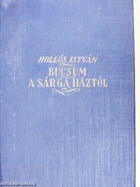 Búcsum a Sárga Háztól