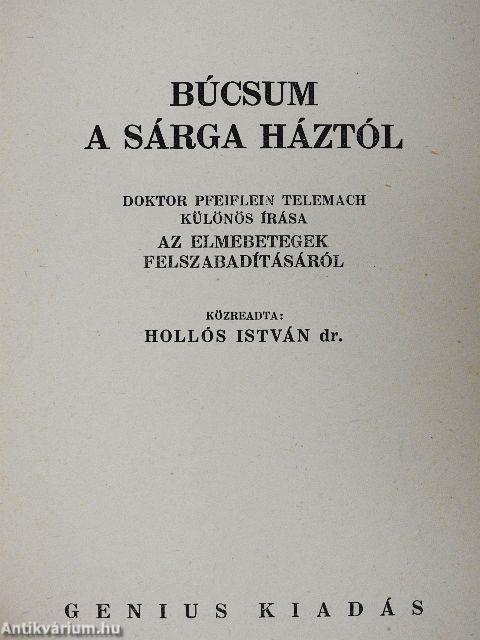 Búcsum a Sárga Háztól