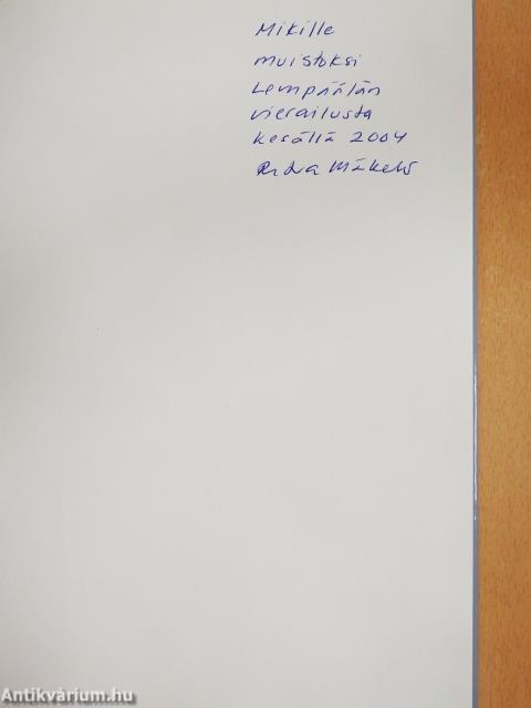 Kaukokaipuun kutsu (dedikált példány)