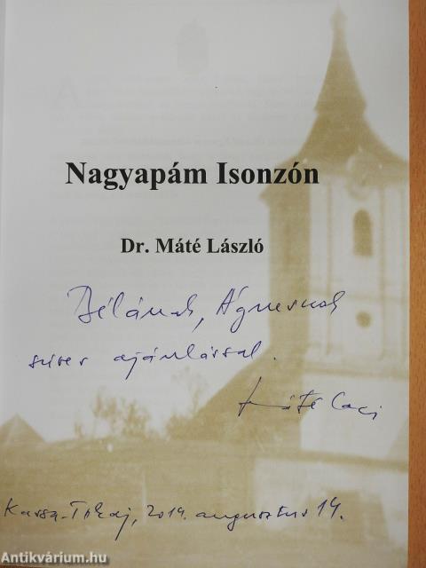 Nagyapám Isonzón (dedikált példány)