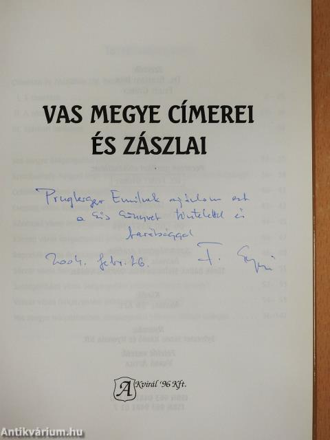 Vas megye címerei és zászlai (dedikált példány)