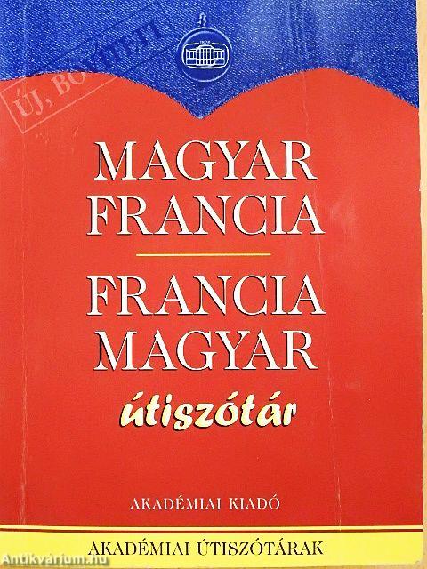Magyar-francia/francia-magyar útiszótár