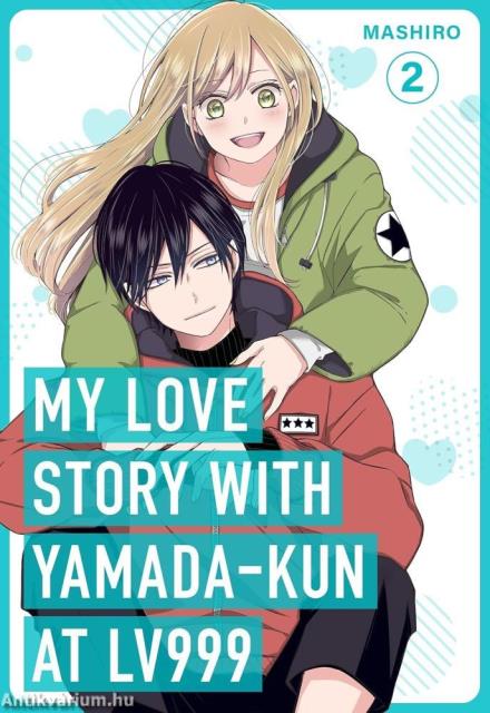 My Love Story with Yamada-kun at Lv999 (Volume 2)