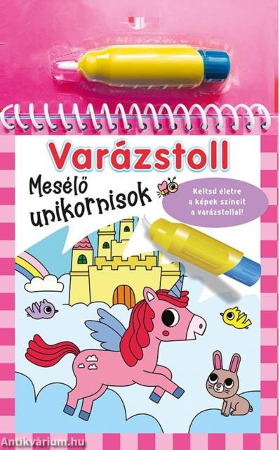 Varázstoll - Mesélő unikornisok