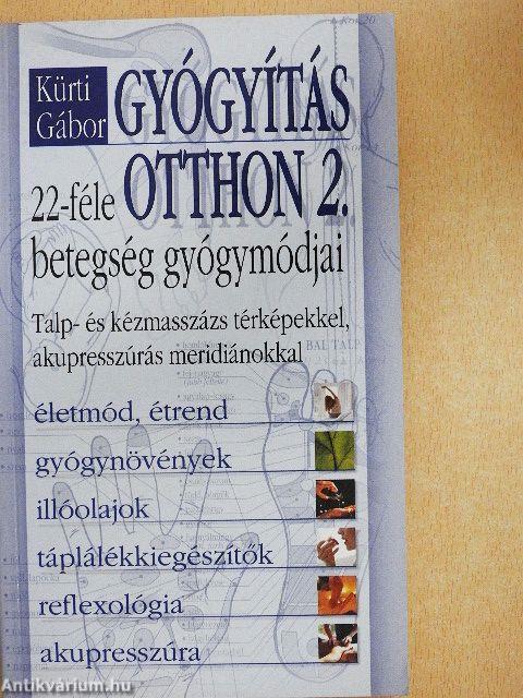 Gyógyítás otthon 2.