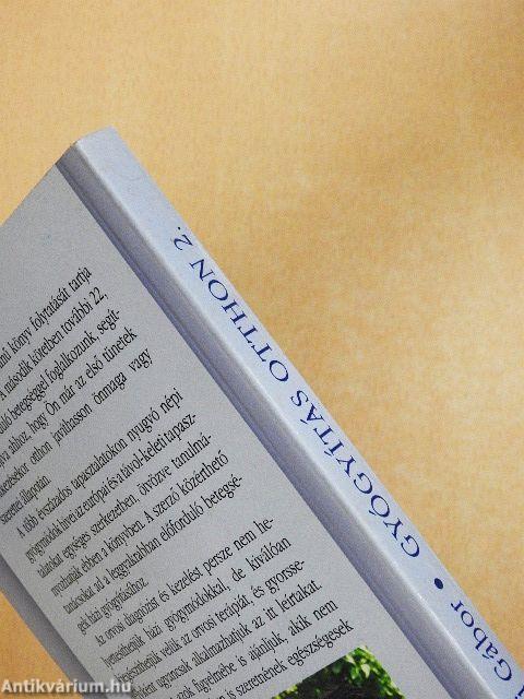 Gyógyítás otthon 2.