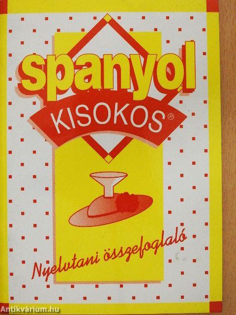 Spanyol kisokos - Nyelvtani összefoglaló