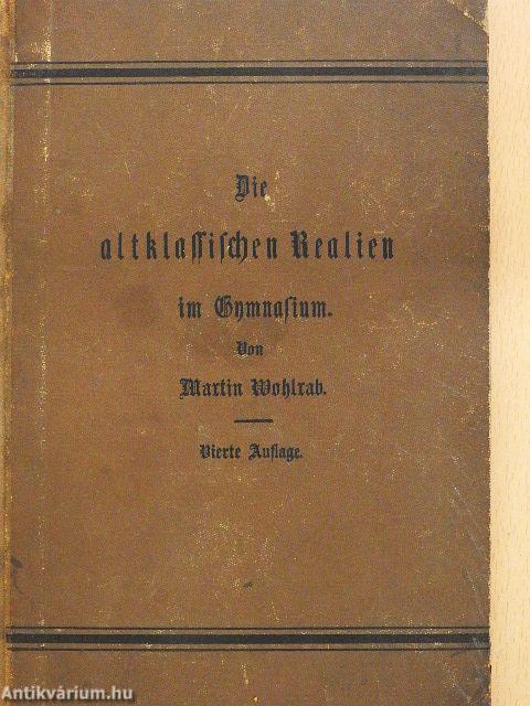Die altklassischen Realien im Gymnasium (gótbetűs)