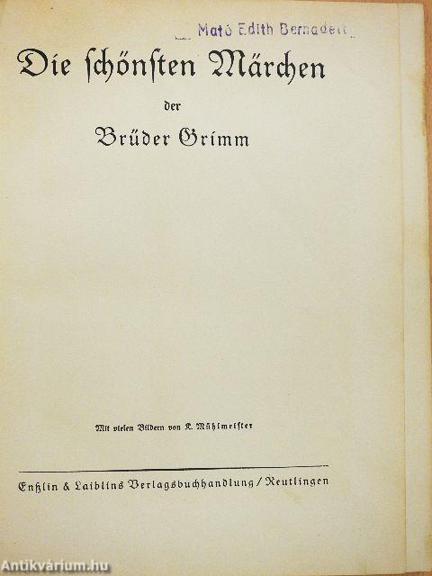 Die schönsten Märchen der Brüder Grimm (gótbetűs)