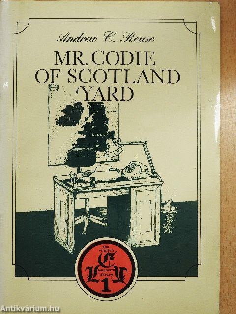 Mr. Codie of Scotland Yard