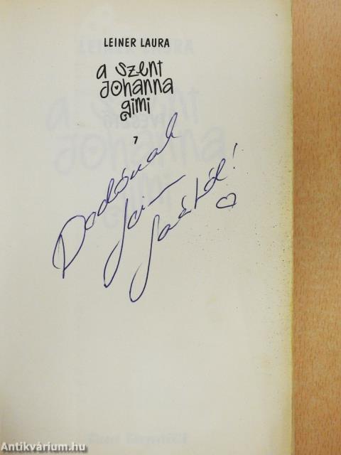 A Szent Johanna gimi - Útvesztő (dedikált példány)