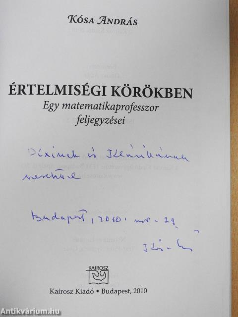 Értelmiségi körökben (dedikált példány)