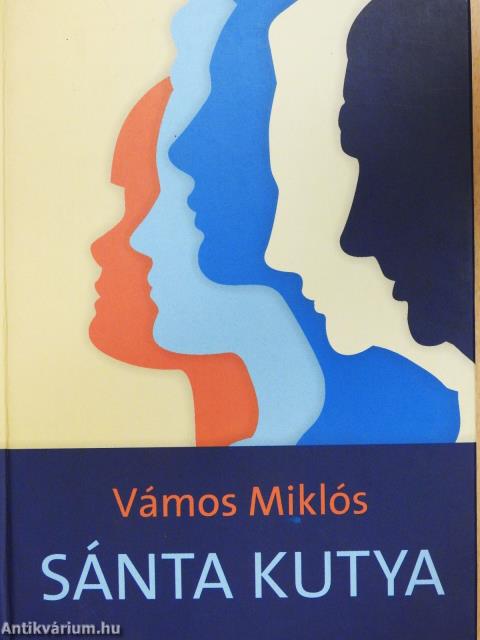 Sánta kutya (aláírt példány)