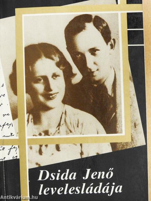 Dsida Jenő levelesládája (1928-1938) (dedikált példány)