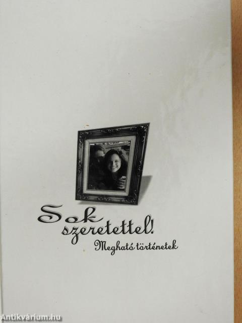 Sok szeretettel (dedikált példány)