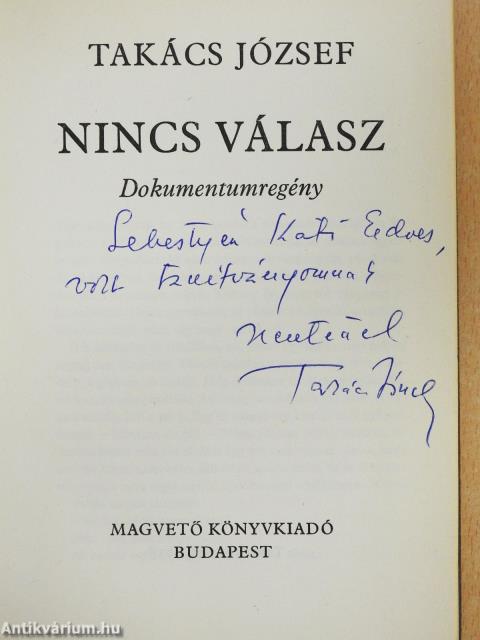 Nincs válasz (dedikált példány)