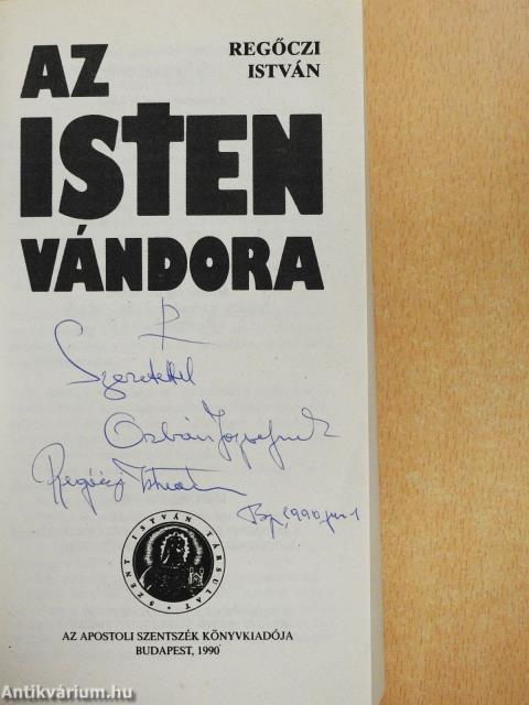 Az Isten vándora (dedikált példány)