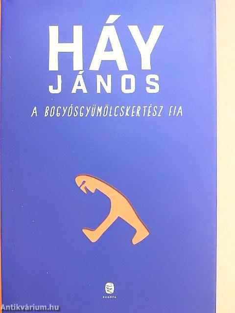 A bogyósgyümölcskertész fia