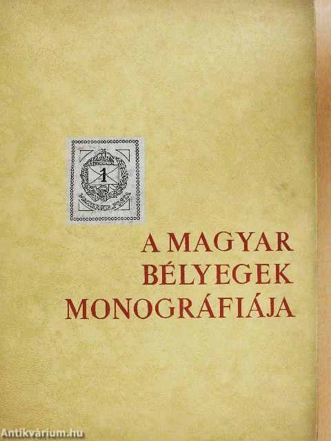 A magyar bélyegek monográfiája III.