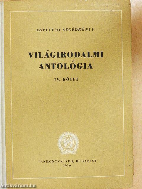 Világirodalmi antológia IV.