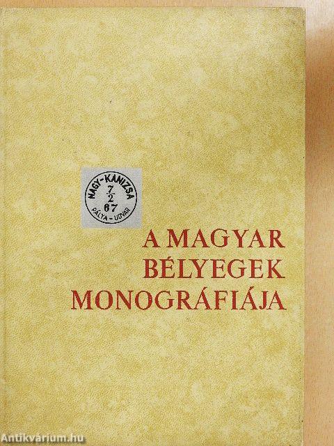 A magyar bélyegek monográfiája VI.