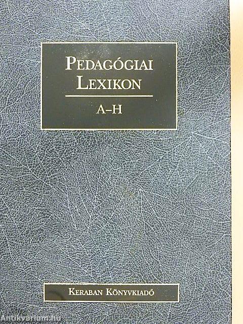 Pedagógiai Lexikon I-III.