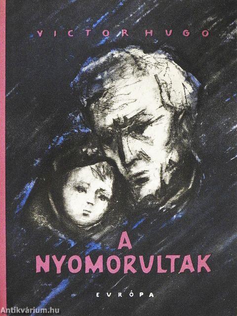 A nyomorultak I-II.