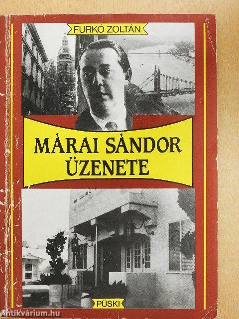 Márai Sándor üzenete