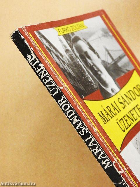 Márai Sándor üzenete
