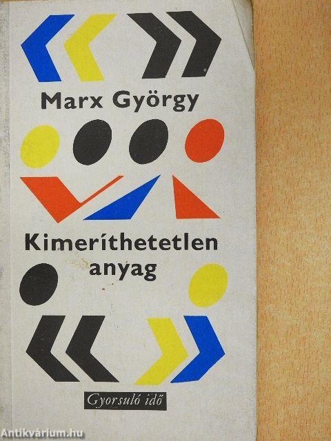 Kimeríthetetlen anyag