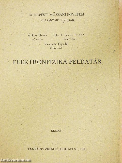 Elektronfizika példatár