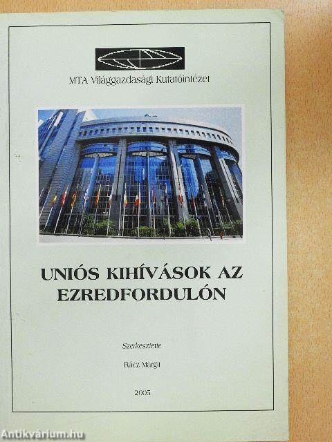 Uniós kihívások az ezredfordulón