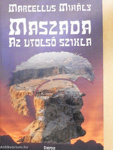 Maszada - Az utolsó szikla