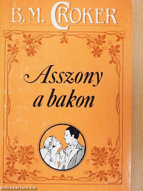 Asszony a bakon/Idegen név alatt
