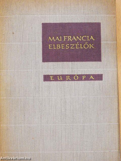 Mai francia elbeszélők