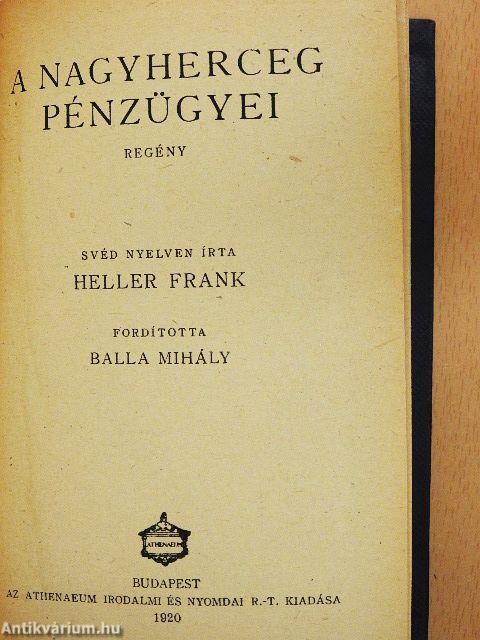 A nagyherceg pénzügyei