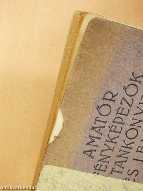 Amatőr fényképezők tankönyve és lexikona