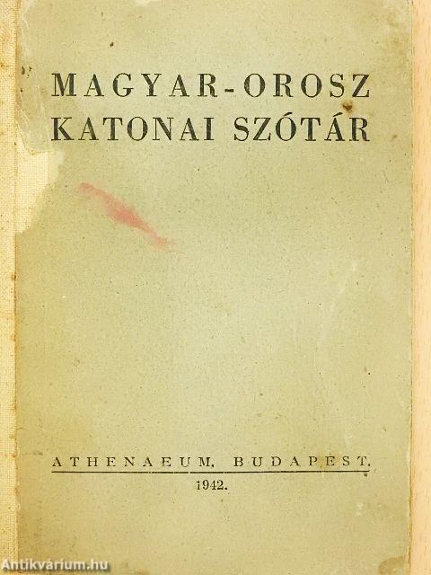 Magyar-orosz katonai szótár