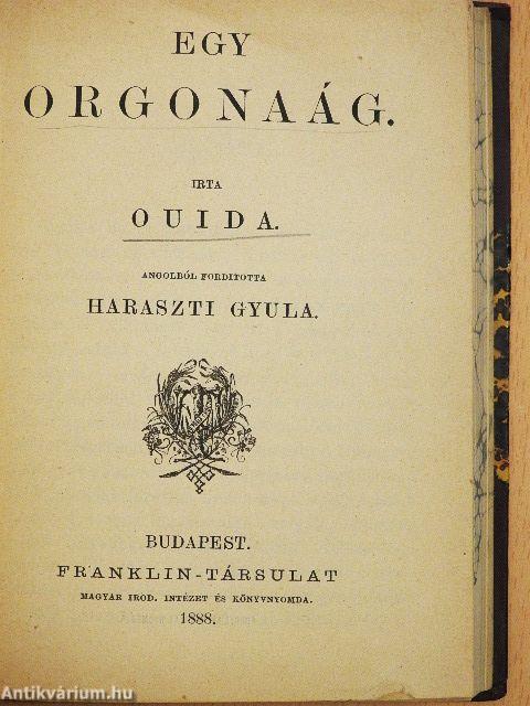 Az utolsó órában/Egy orgonaág/A rózsafa bútor/A szendomiri kolostor