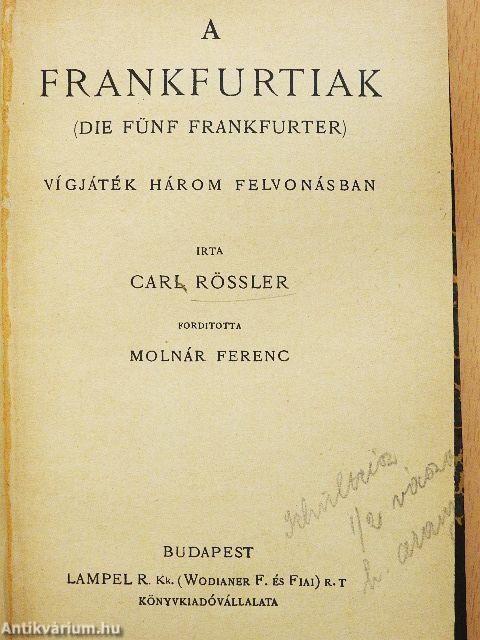 A frankfurtiak/A rab/Az ostrom