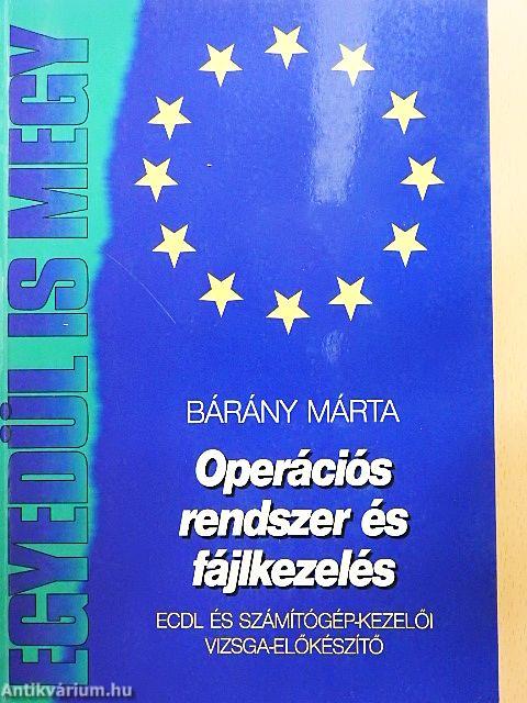 Operációs rendszer és fájlkezelés